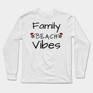 Beach Vacation Long Sleeve T-Shirt